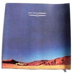 VINTAGE Original 1976 Ford Thunderbird Foldout Deluxe Sales Brochure 76